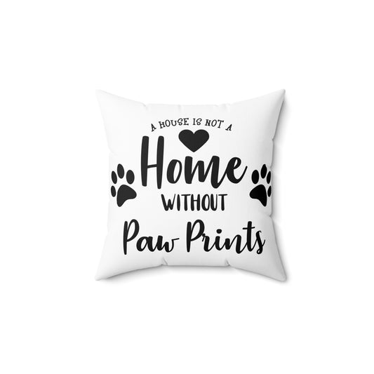Paw Print Home Throw Pillow - Perfect for Pet Lovers